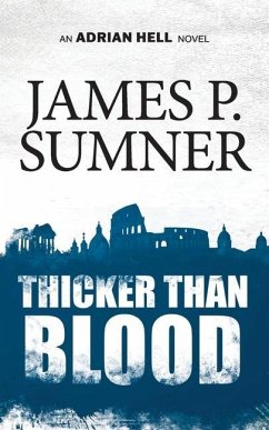 Thicker Than Blood - Sumner, James P