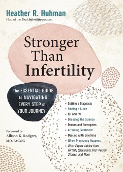 Stronger Than Infertility - Huhman, Heather