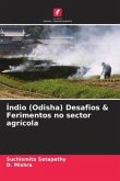Índio (Odisha) Desafios & Ferimentos no sector agrícola