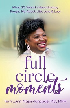 Full Circle Moments - Major-Kincade, Terri Lynn