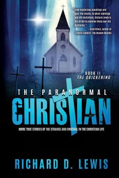 The Paranormal Christian - Lewis, Richard D.