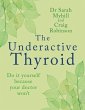 The Underactive Thyroid - Bild 1