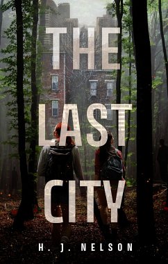 The Last City - Nelson, H. J.