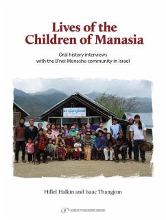 Lives of the Children of Manasia - Halkin, Hillel; Thangjom, Isaac