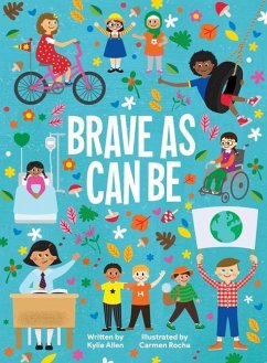 Brave as can be - Allen, Kylie