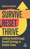 Survive, Reset, Thrive