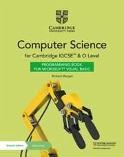 Cambridge Igcse(tm) and O Level Computer Science Programming Book for Microsoft(r) Visual Basic with Digital Access (2 Years) - Morgan, Richard