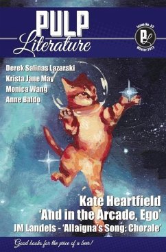 Pulp Literature Winter 2022: Issue 33 - Heartfiled, Kate; Landels, Jm; Anastasiou, Mel