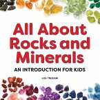 All about Rocks and Minerals