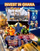 INVEST IN GHANA - VISIT GHANA - Celso Salles