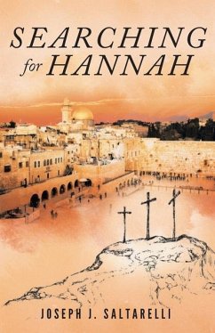 Searching for Hannah - Saltarelli, Joseph