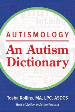 Autismology: An Autism Dictionary - Rollins, Tosha