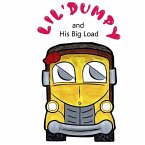 Lil' Dumpy and His Big Load