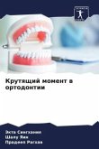 Krutqschij moment w ortodontii