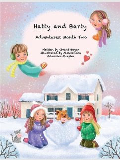 Hatty and Barty Adventures Month Two - Boyer, Grant