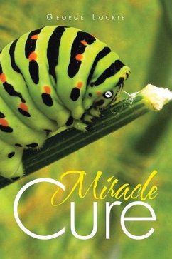 Miracle Cure - Lockie, George