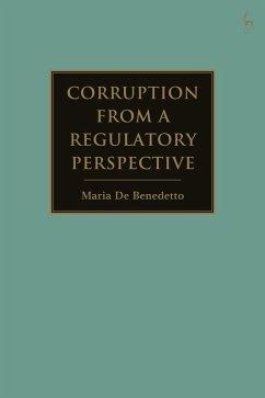 Corruption from a Regulatory Perspective - Benedetto, Maria de