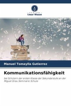 Kommunikationsfähigkeit - Tomaylla Gutierrez, Manuel