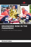 ERGONOMIC RISK IN THE PARAMEDIC