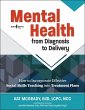 Mental Health from Diagnosis to Delivery - Bild 1