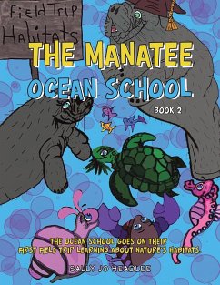 The Manatee Ocean School - Headlee, Sally Jo