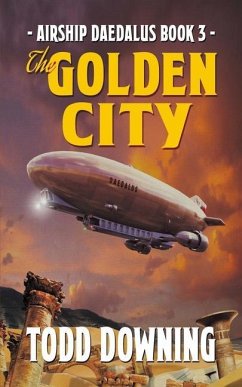 The Golden City - Downing, Todd