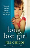Long Lost Girl: A heartbreaking page-turner full of secrets