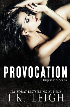 Provocation - Leigh, T. K.