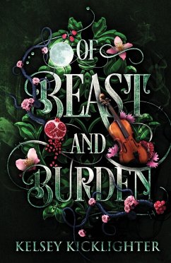 Of Beast and Burden - Kicklighter, Kelsey