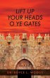 Lift Up Your Heads O Ye Gates - Bild 1