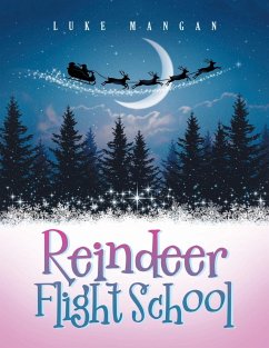 Reindeer Flight School - Mangan, Luke