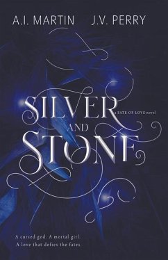 Silver and Stone - Martin, A. I.; Perry, J. V.