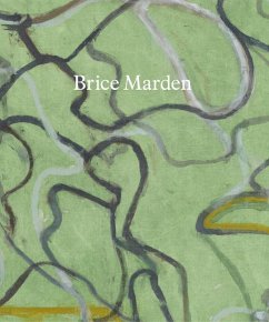 Brice Marden: These Paintings Are of Themselves - Weinberger, Eliot