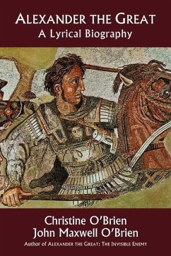 Alexander the Great - O'Brien, Christine; O'Brien, John Maxwell