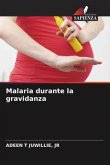 Malaria durante la gravidanza