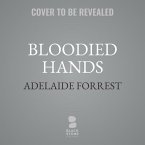 Bloodied Hands: A Dark Mafia Romance