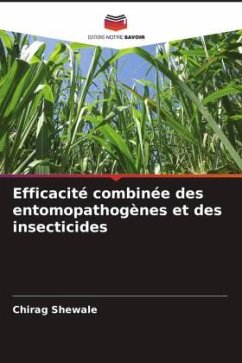 Efficacité combinée des entomopathogènes et des insecticides - Shewale, Chirag