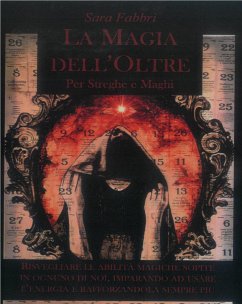 La Magia dell'Oltre (eBook, ePUB) - Fabbri, Sara