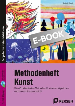 Methodenheft Kunst in der Sekundarstufe (eBook, PDF) - Blahak, Gerlinde