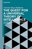 The Quest for a Universal Theory of Intelligence (eBook, ePUB)