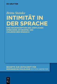 Intimität in der Sprache (eBook, ePUB) - Steinke, Britta Intimität in der Sprache (eBook, ePUB) - Steinke, Britta
