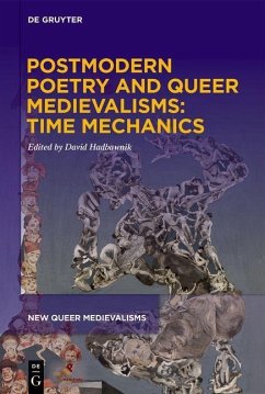 Cover Postmodern Poetry and Queer Medievalisms: Time Mechanics (eBook, ePUB)
