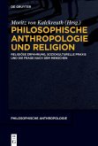 Philosophische Anthropologie und Religion (eBook, ePUB)