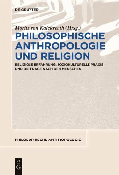Philosophische Anthropologie und Religion (eBook, ePUB)