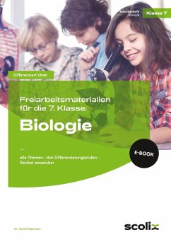 Freiarbeitsmaterialien f. d. 7. Klasse: Biologie (eBook, PDF) - Wasmann, Astrid