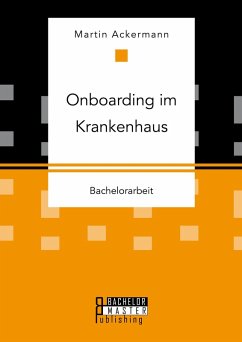 Onboarding im Krankenhaus (eBook, PDF) - Ackermann, Martin