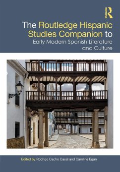 Cover The Routledge Hispanic Studies Companion to Early Modern Spanish Literature and Culture (eBook, ePUB)