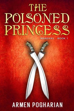 Cover The Poisoned Princess (The Warders, #1) (eBook, ePUB)