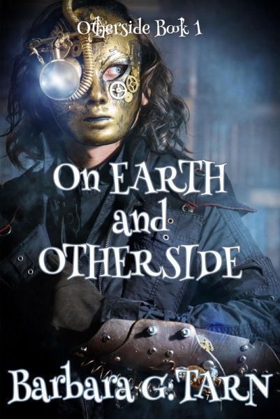 On Earth and Otherside (Otherside Book 1) (eBook, ePUB)