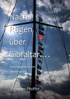 Cover Nach Rügen über Gibraltar... (eBook, ePUB)